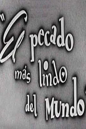 Постер: El pecado más lindo del mundo