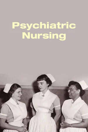 Постер: Psychiatric Nursing