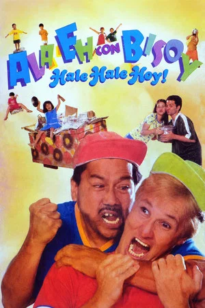 Постер: Ala Eh con Bisoy, Hale Hale Hoy!