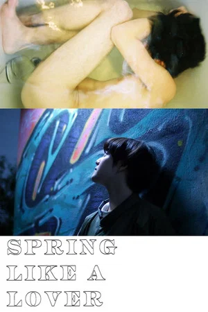 Постер: Spring Like Lovers