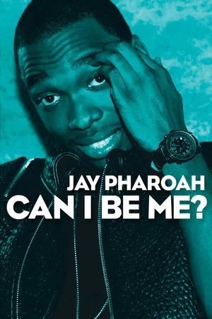 Постер: Jay Pharoah: Can I Be Me?
