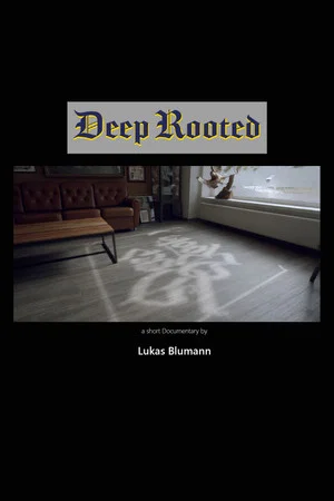 Постер: Deep Rooted