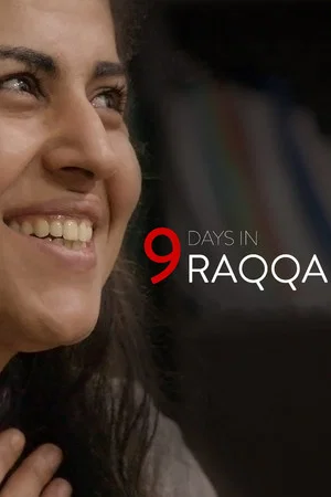 Постер: 9 Days at Raqqa