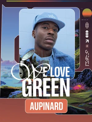 Постер: Aupinard en concert à We Love Green 2026
