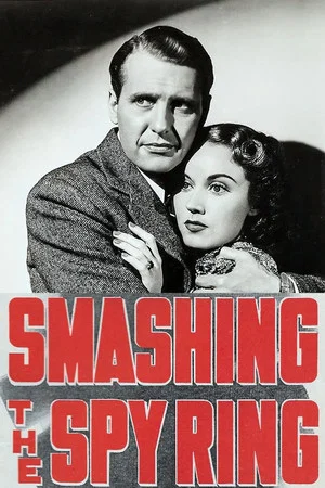 Постер: Smashing the Spy Ring