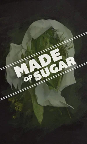 Постер: Made of Sugar