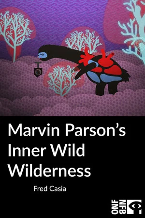Постер: Marvin Parson’s Inner Wild Wilderness