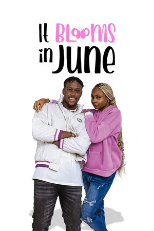 Постер: It Blooms in June