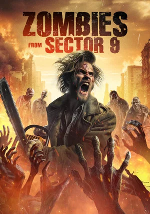 Постер: Zombies from Sector 9