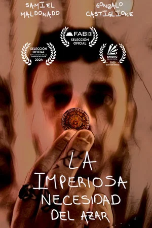 Постер: La imperiosa necesidad del azar