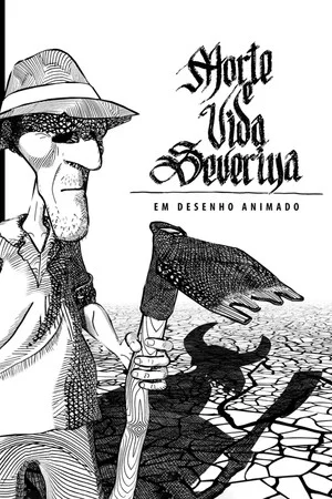 Постер: The Death and Life of a Severino: In Cartoon