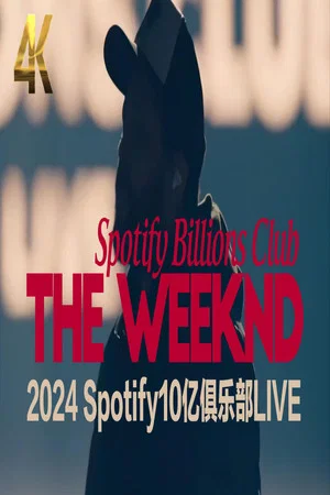 Постер: THE WEEKND: 2024 Spotify Billions Club