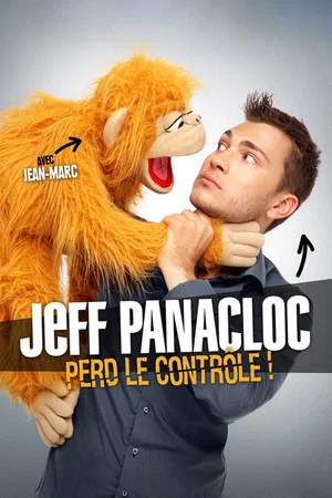 Постер: Jeff Panacloc perd le contrôle !
