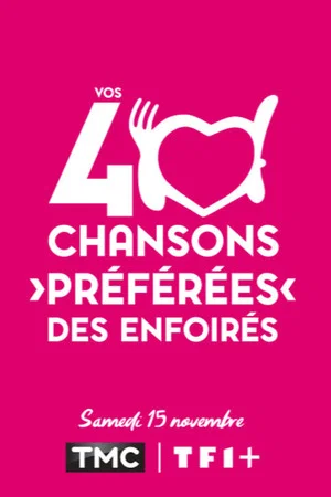 Постер: Vos 40 chansons préférées des Enfoirés