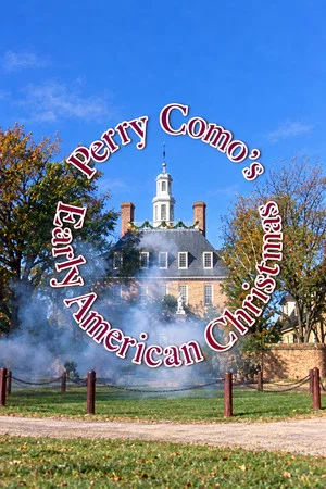 Постер: Perry Como's Early American Christmas