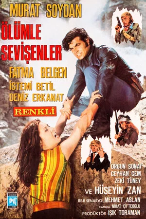 Постер: Ölümle Sevişenler