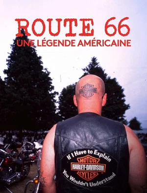 Постер: Route 66, une légende américaine