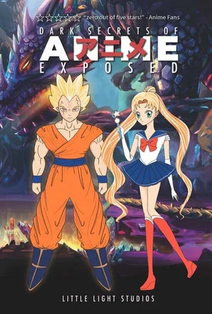 Постер: Dark Secrets of Anime Exposed