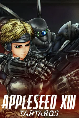 Постер: Appleseed XIII: Tartaros