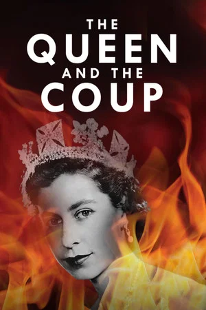 Постер: The Queen and the Coup