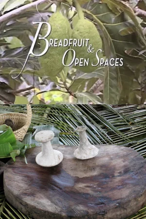 Постер: Breadfruit and Open Spaces