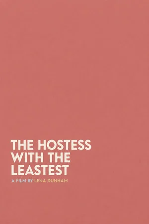 Постер: The Hostess With the Leastest