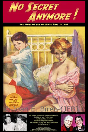 Постер: No Secret Anymore: The Times of Del Martin & Phyllis Lyon