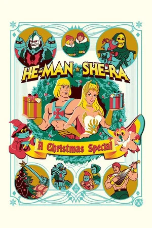 Постер: He-Man and She-Ra: A Christmas Special