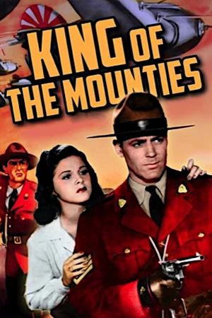 Постер: King of the Mounties