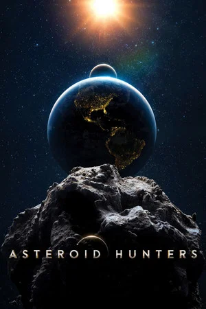 Постер: Asteroid Hunters