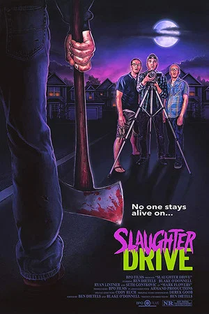 Постер: Slaughter Drive
