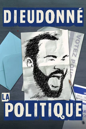 Постер: Dieudonné - La Politique