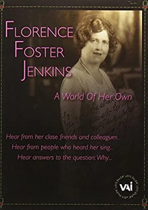 Постер: Florence Foster Jenkins: A World of Her Own