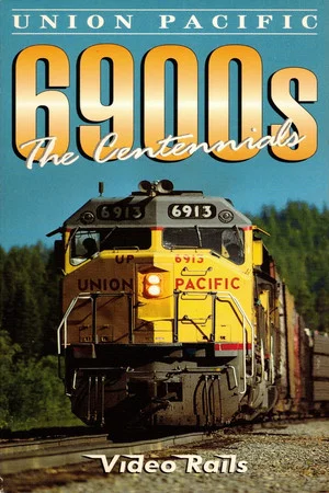 Постер: Union Pacific 6900s - The Centennials