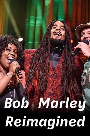 Постер: Bob Marley Reimagined