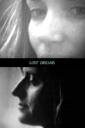 Постер: Lost Dreams