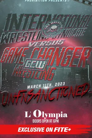 Постер: IWS vs GCW UnFnSanctioned