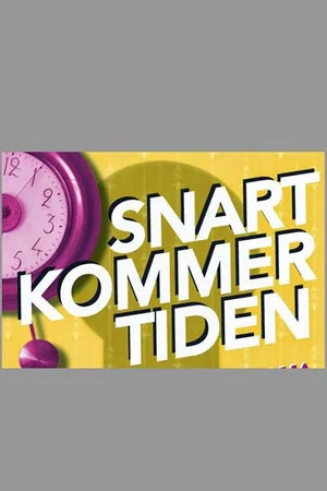 Постер: Snart kommer tiden