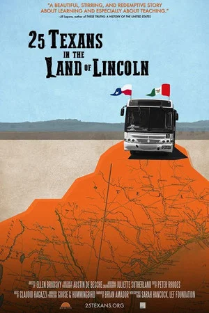 Постер: 25 Texans in the Land of Lincoln