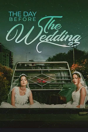 Постер: The Day Before The Wedding