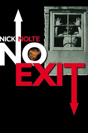 Постер: Nick Nolte: No Exit