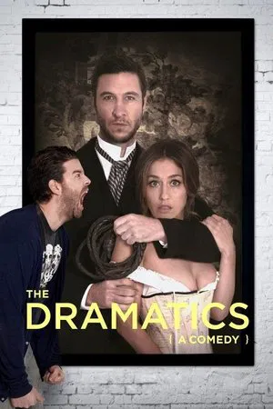 Постер: The Dramatics: A Comedy