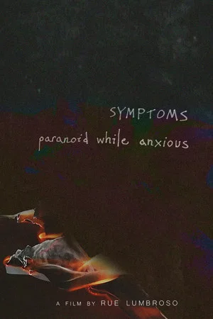 Постер: symptoms: paranoid while anxious