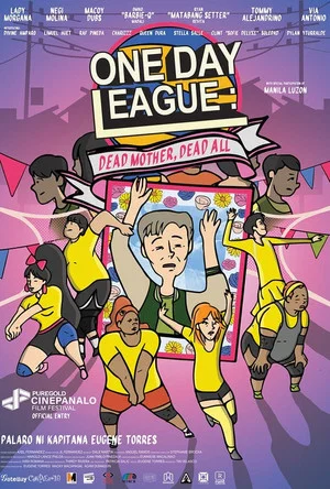 Постер: One Day League: Dead Mother, Dead All