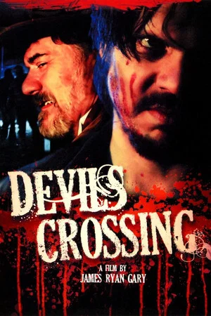 Постер: Devil's Crossing