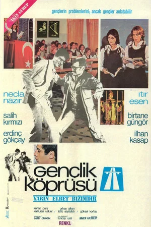 Постер: Gençlik Köprüsü