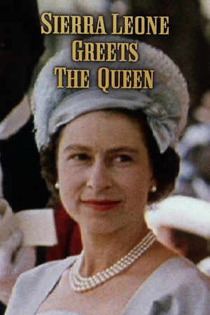 Постер: Sierra Leone Greets the Queen