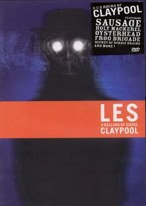 Постер: Les Claypool: 5 Gallons Of Diesel