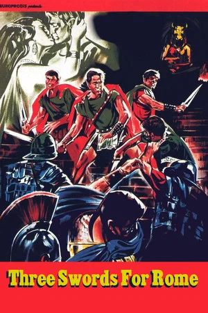 Постер: Three Swords for Rome