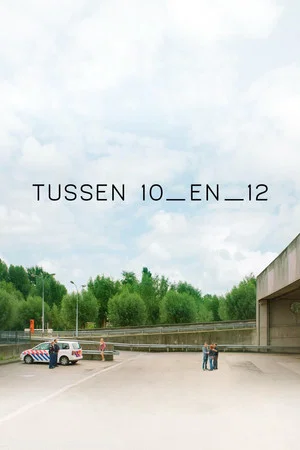 Постер: Between 10 and 12